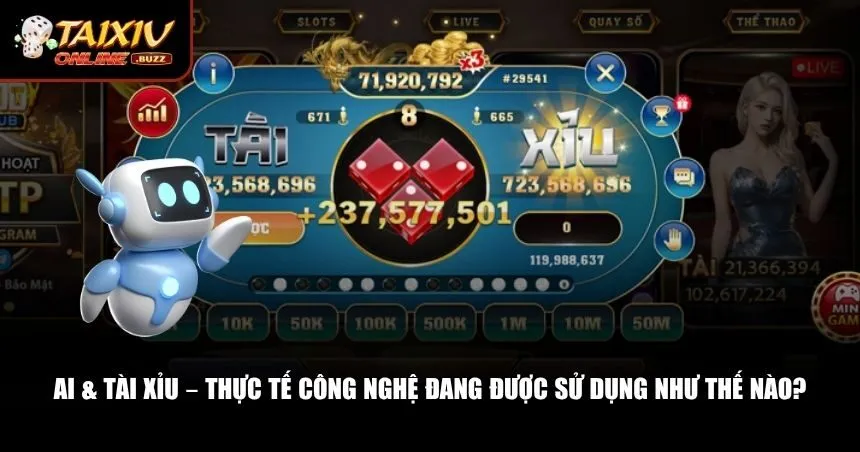 AI & Tài Xỉu – Có Thật Không Hay Chỉ Là Chiêu Trò? Hiểu rõ cách mà trí tuệ nhân tạo AI & tài xỉu được ứng dụng