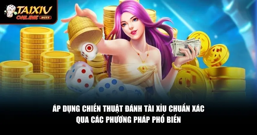 Bắt đầu thử nghiệm các chiến thuật đánh tài xỉu chuẩn xác từ cao thủ