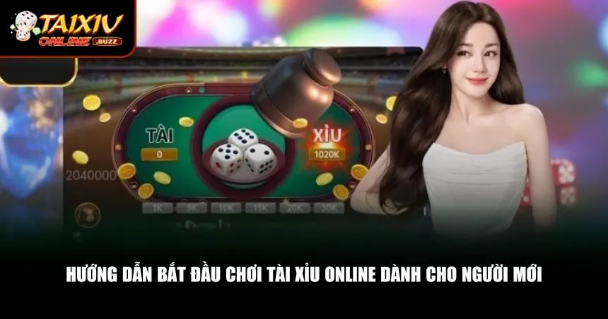 Chơi Tài Xỉu Online Uy Tín, Trải Nghiệm Tài Xỉu Giải Trí Đỉnh Cao 2036 Những bước cơ bản giúp bạn khởi đầu chơi tài xỉu online an toàn